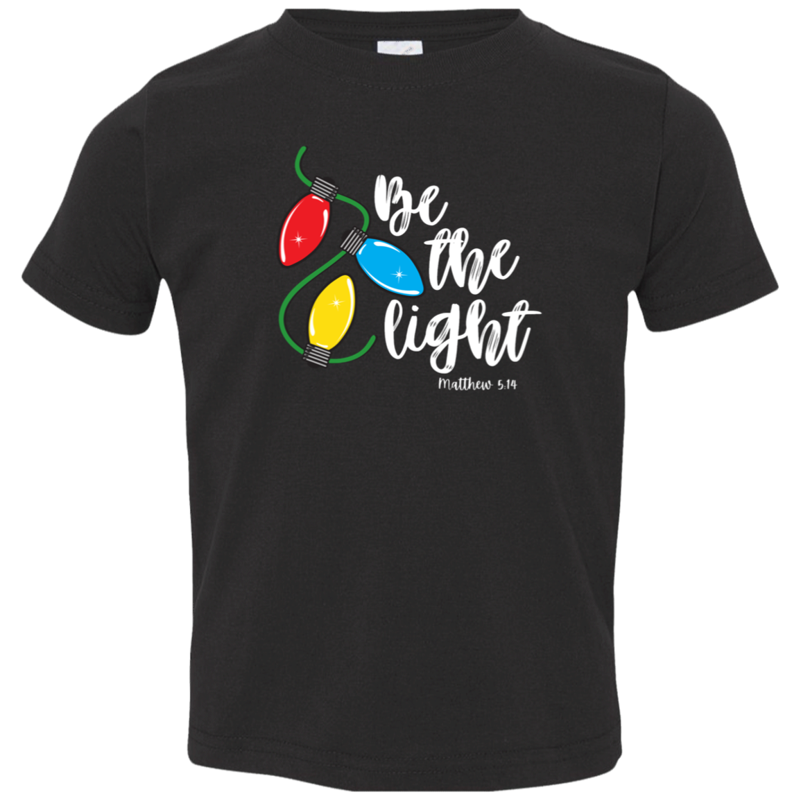 Be The Light Toddler T-Shirt