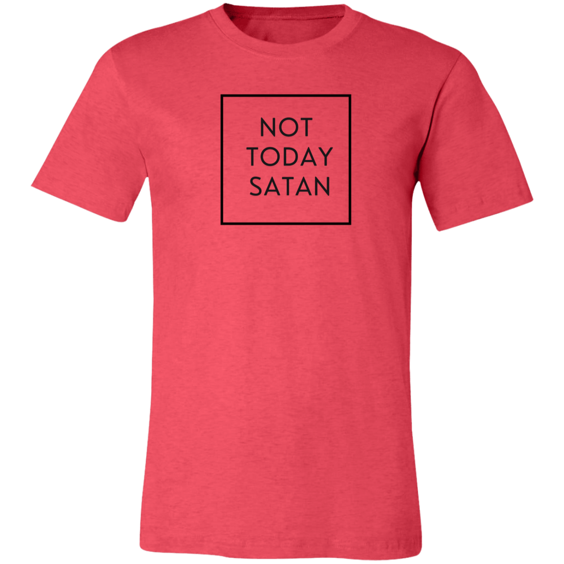 Women's Not Today T- Shirt