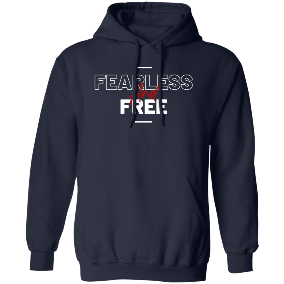 Fearless and Free Hoodie