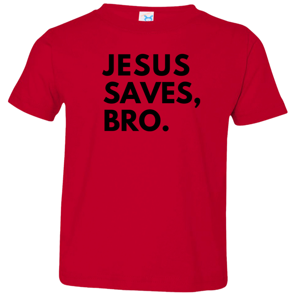 Jesus Saves Toddler T-Shirt