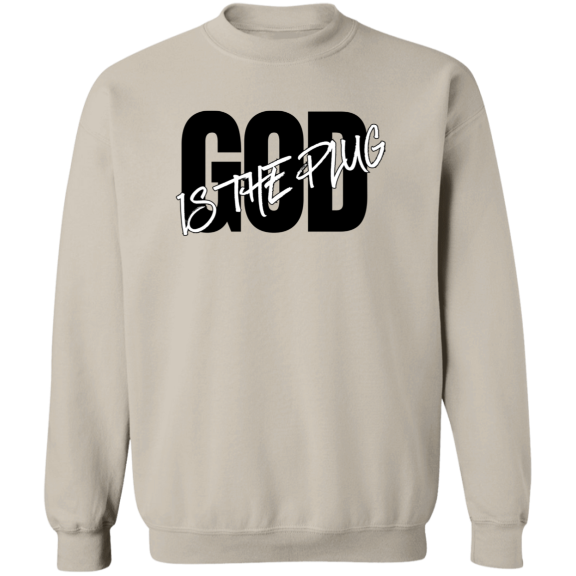God is The Plug Crewneck Sweatshirt