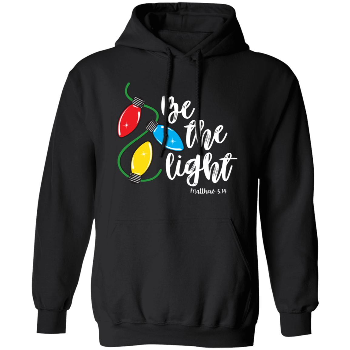Be The Light Hoodie
