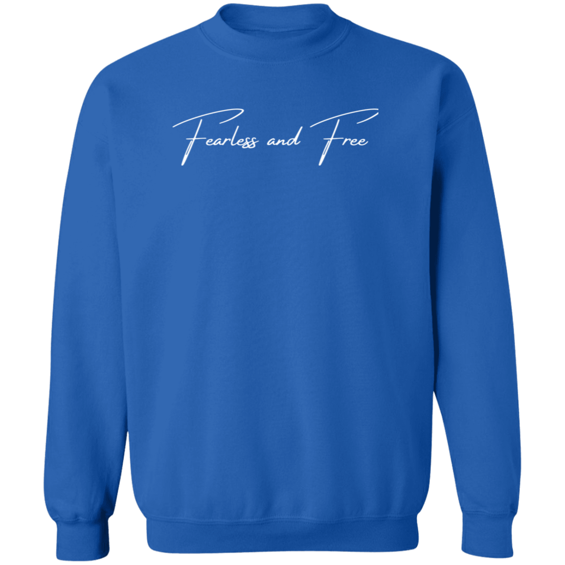 Simply Fearless and Free Unisex Crewneck Sweatshirt