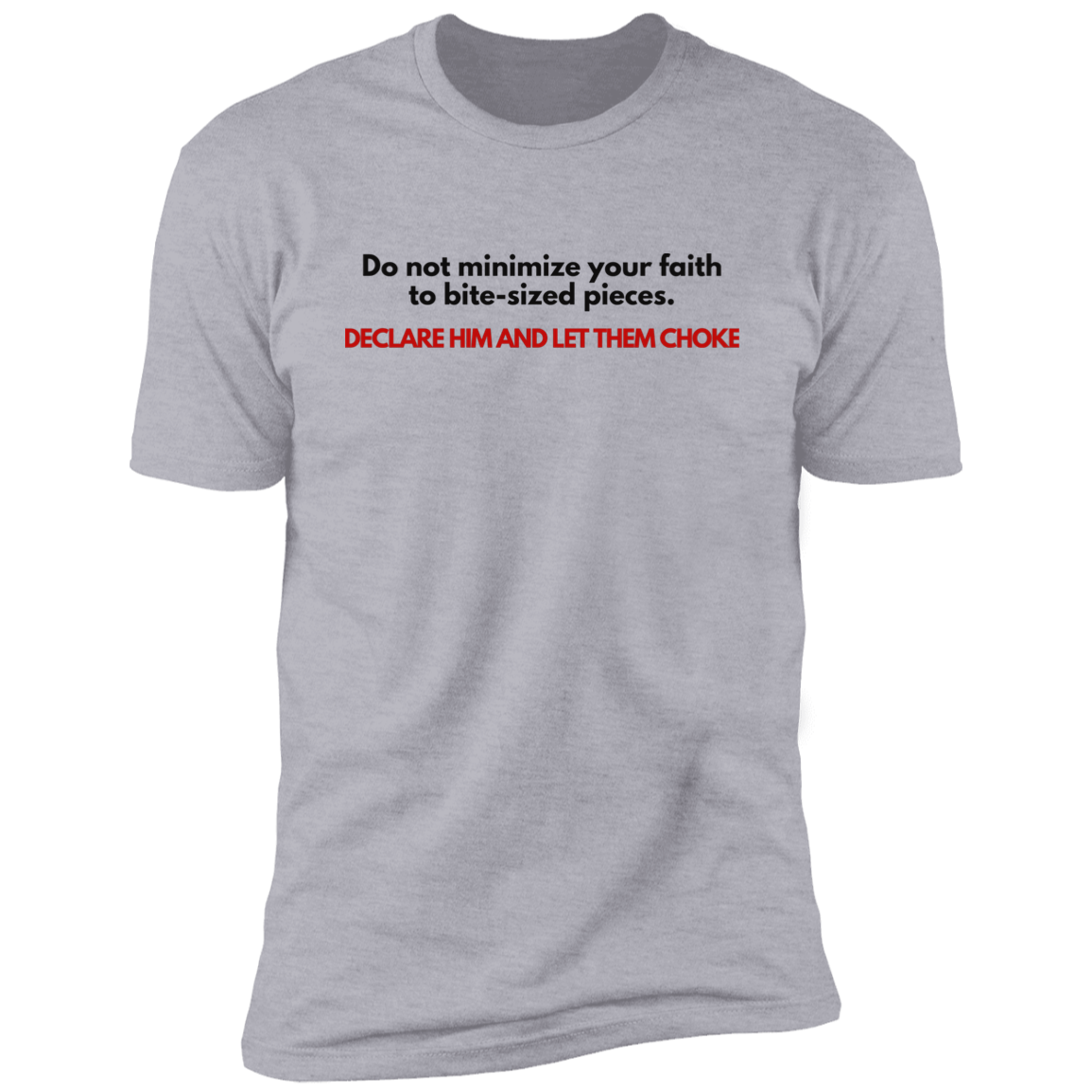 Declare Him Unisex T-Shirt