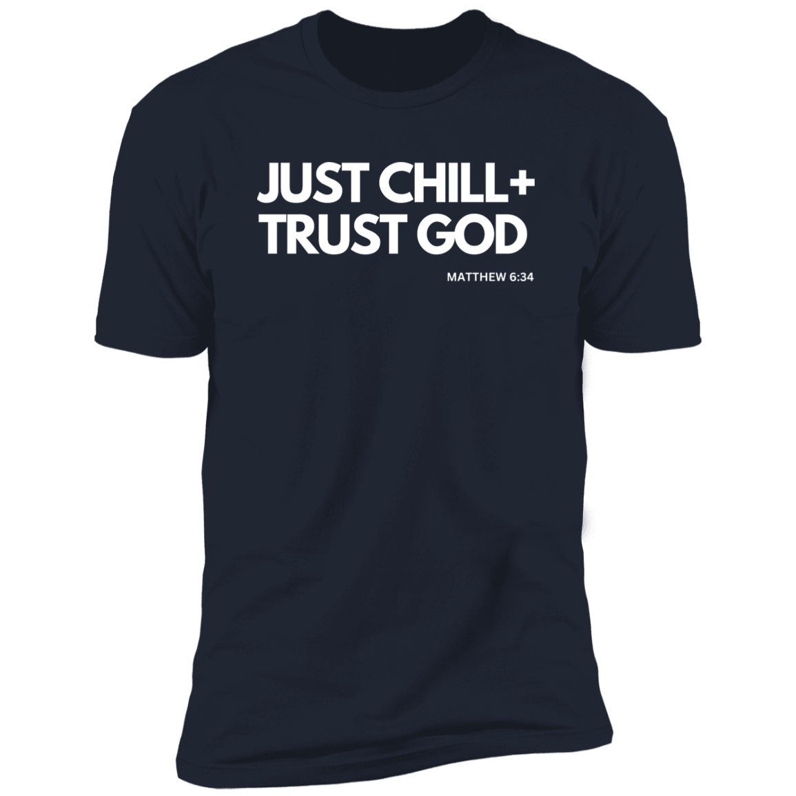 Trust God T- Shirt