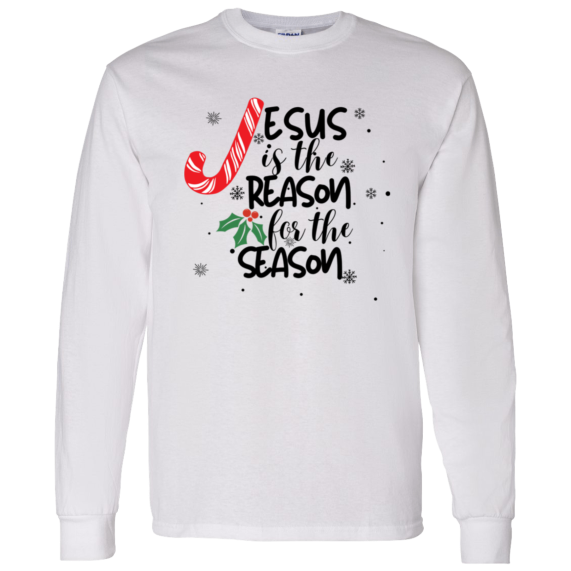 Jesus is the Reason Candy Longsleeve