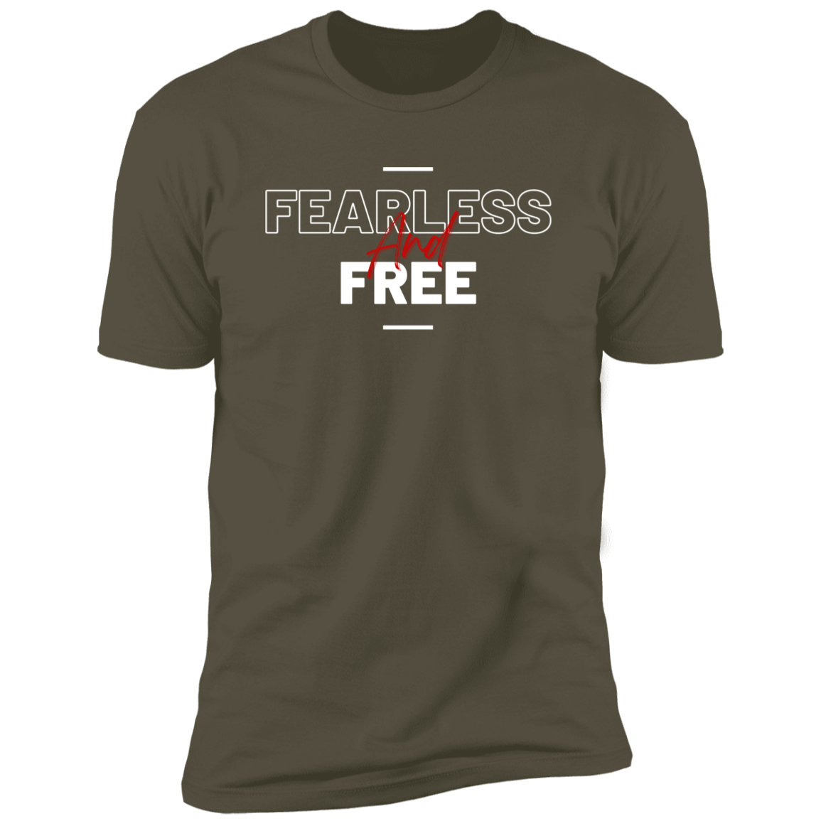 Fearless and Free T-Shirt