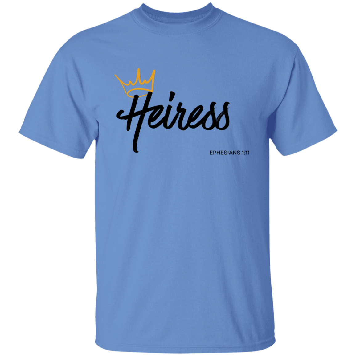 Heiress to Him Eph 1:11 Youth T-Shirt