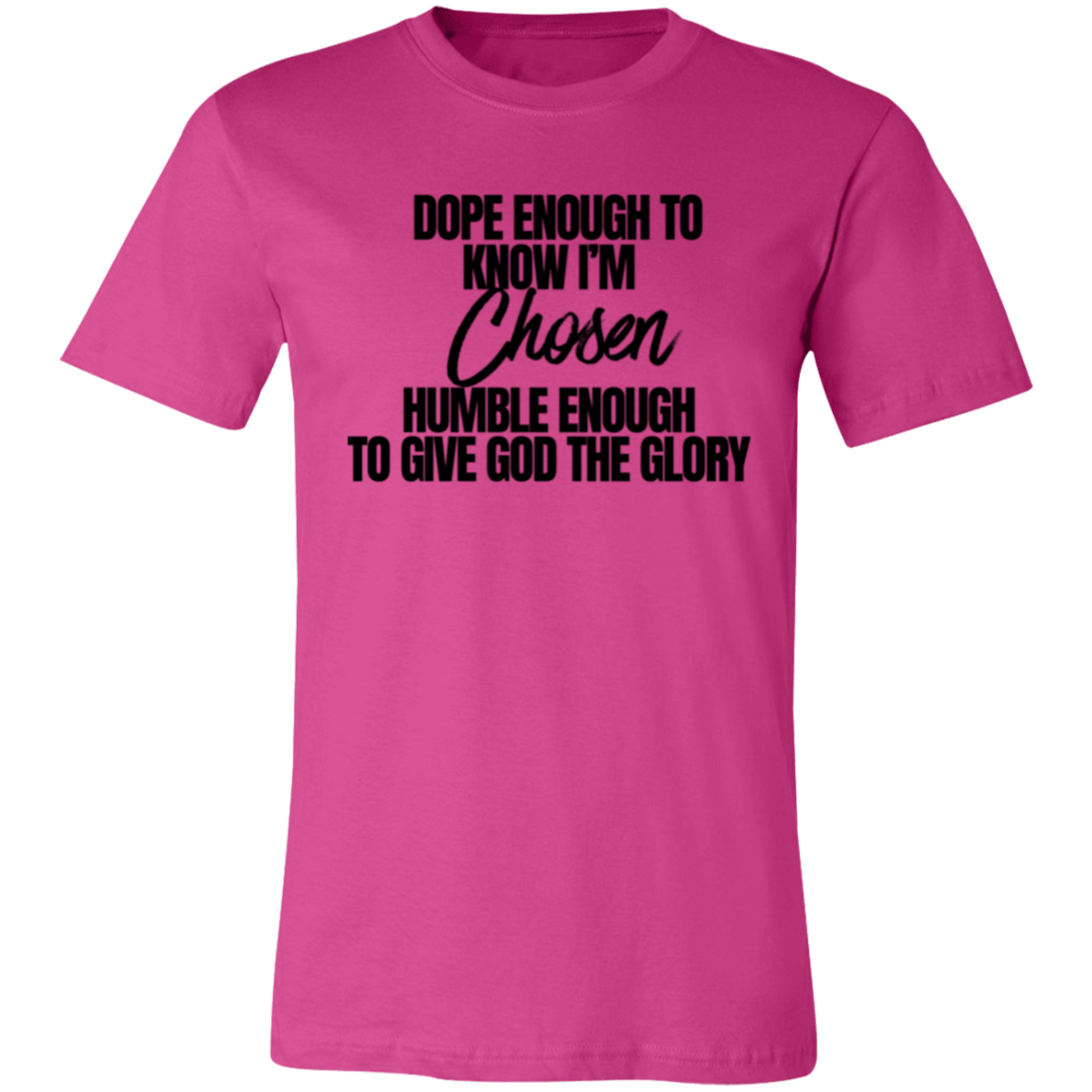 Women's Chosen T-Shirt