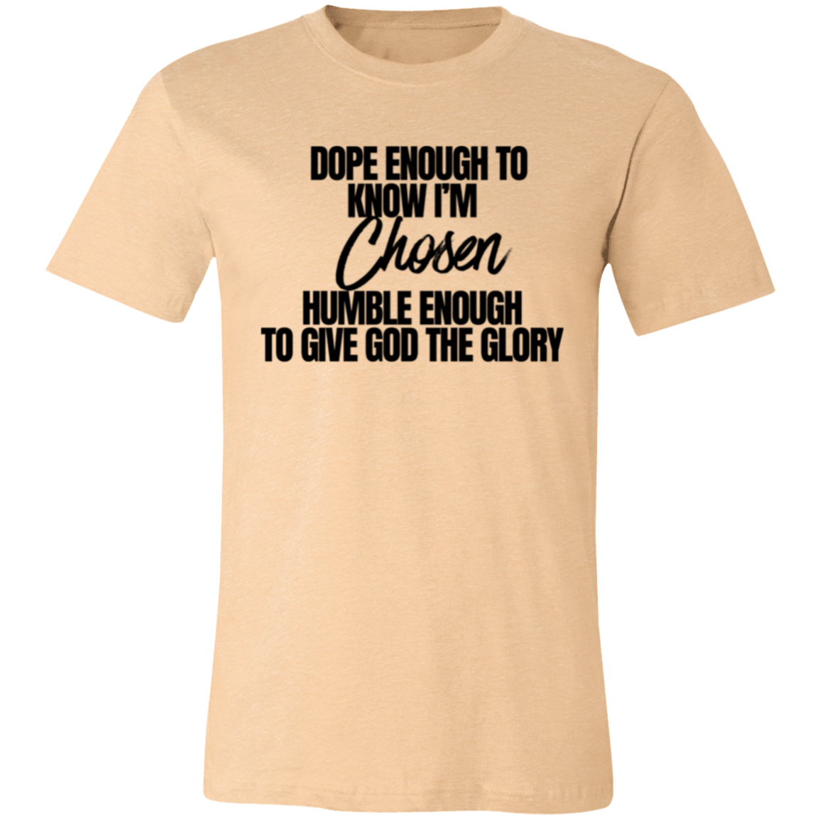 Women's Chosen T-Shirt