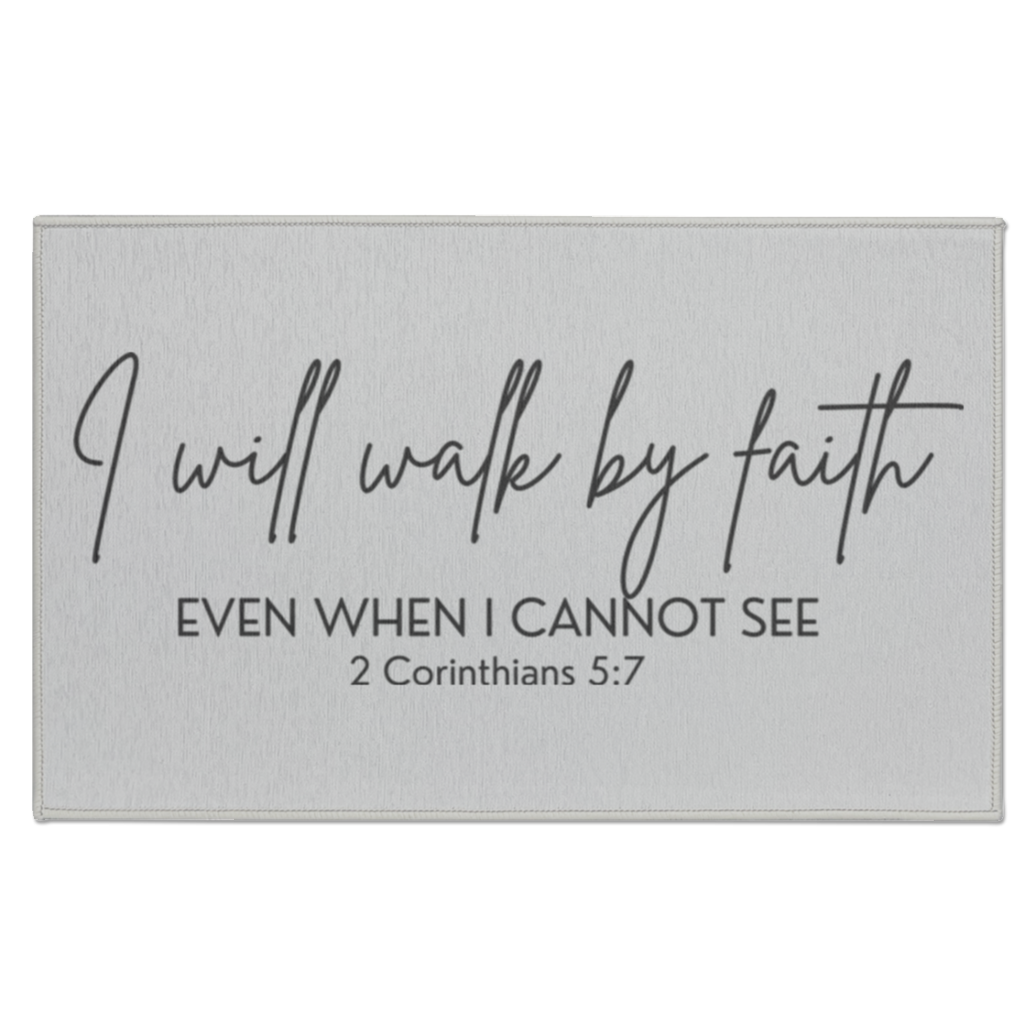 Walk By Faith Indoor Doormat
