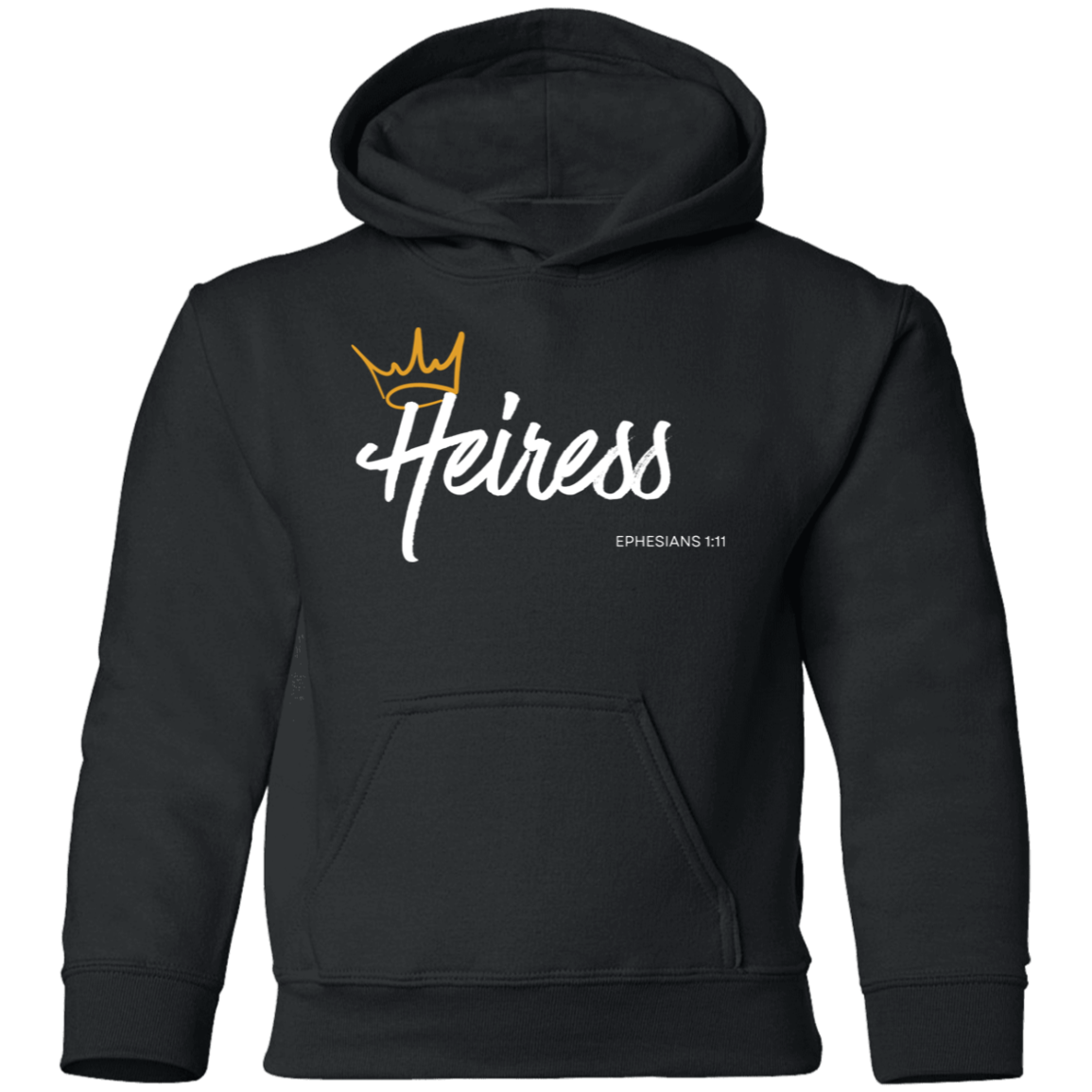 Heiress to Him Eph 1:11 Youth Hoodie