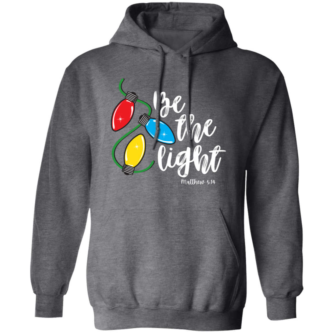 Be The Light Hoodie