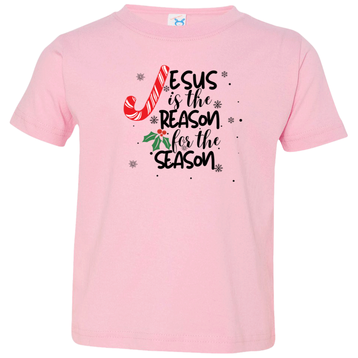 Jesus is the Reason Candy Toddler T - Shirt