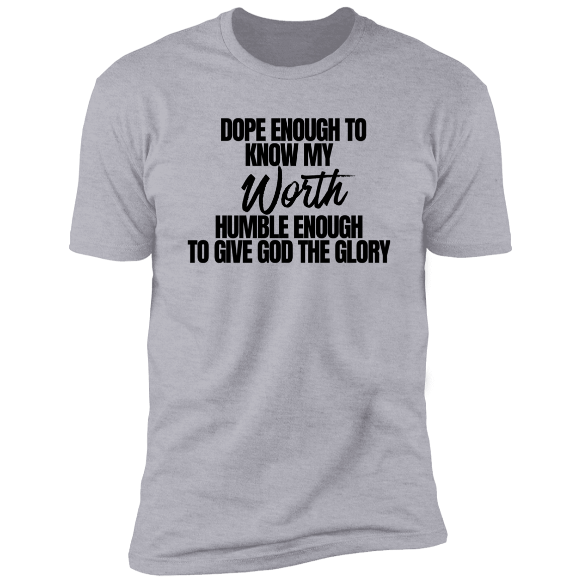 My Worth T-shirt