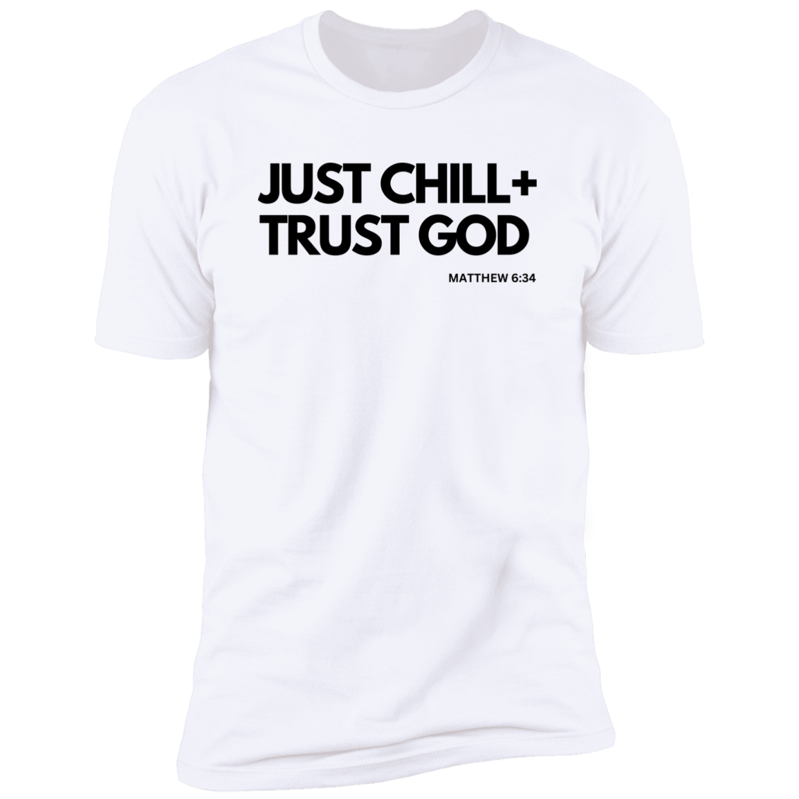 Trust God T- Shirt