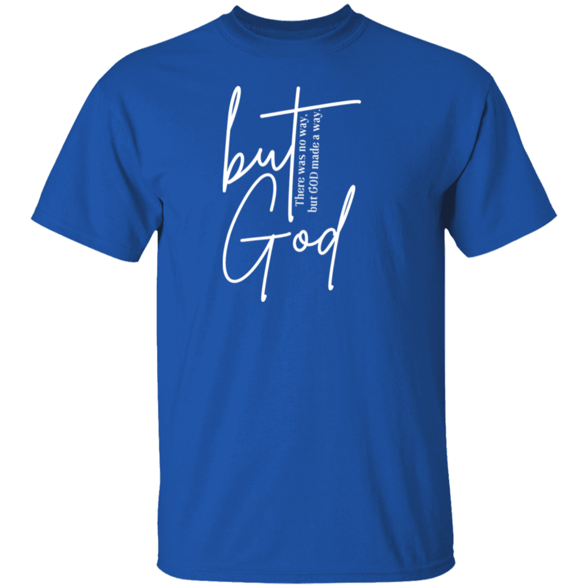 but God Unisex T-Shirt