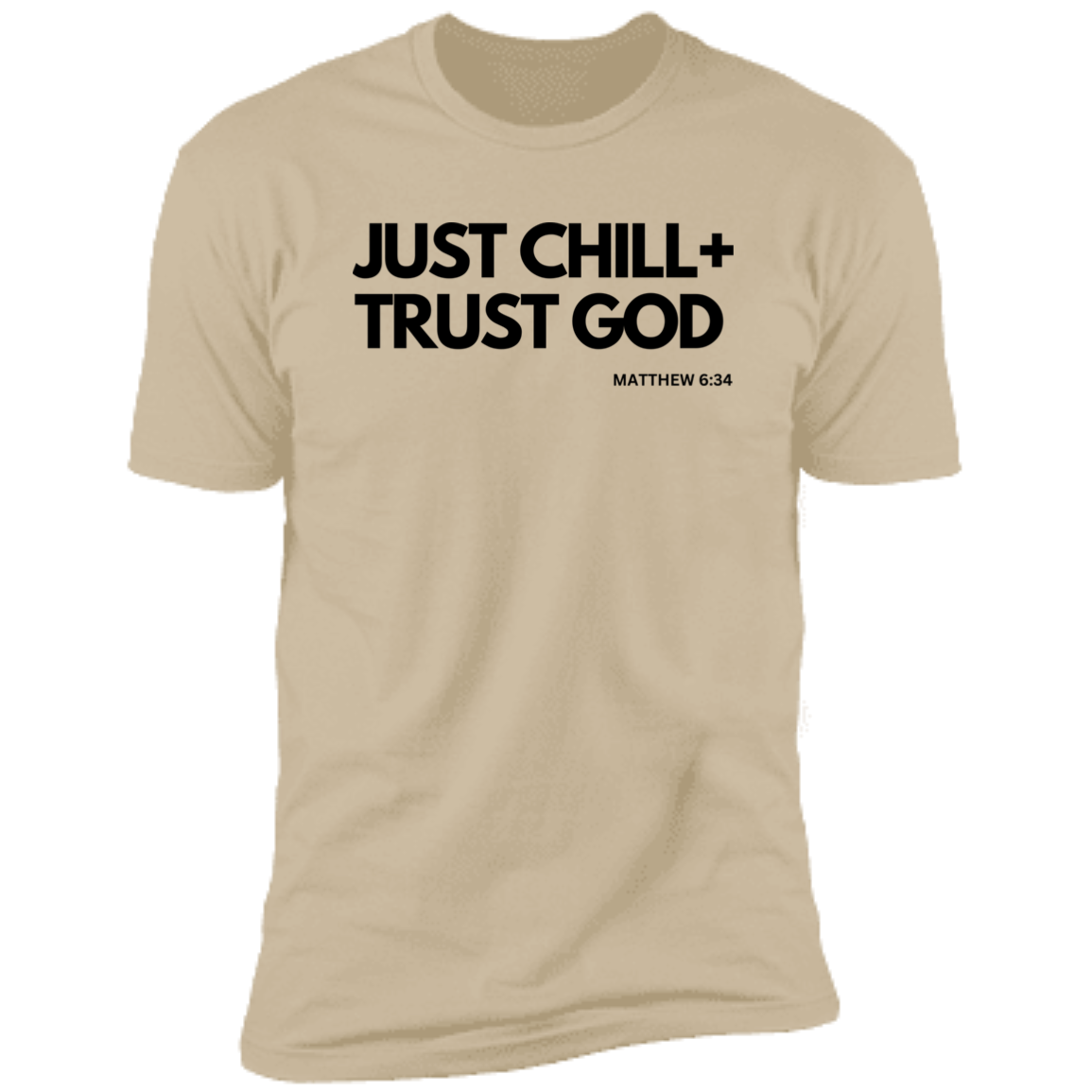 Trust God T- Shirt