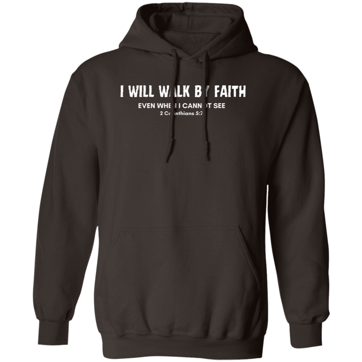 Walk By Faith Hoodie