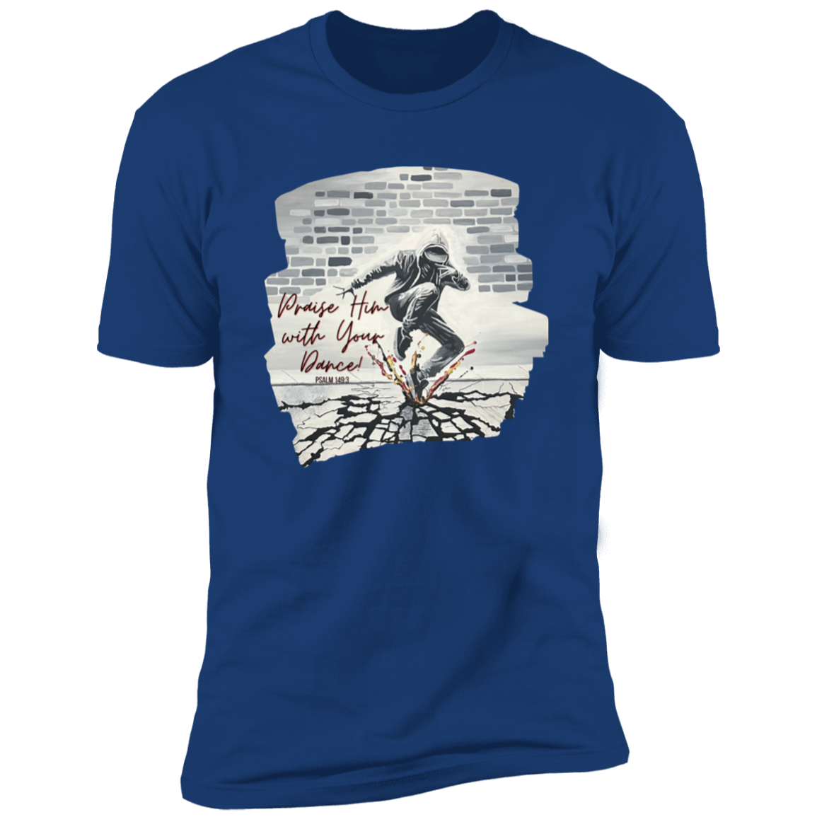 Your Praise Dance T-Shirt