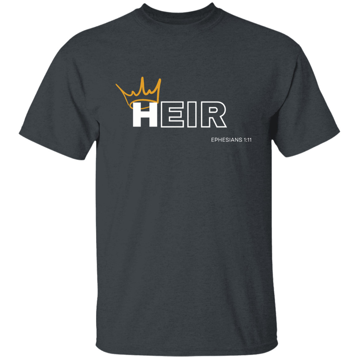 Heir to Him Eph 1:11 Youth T-Shirt