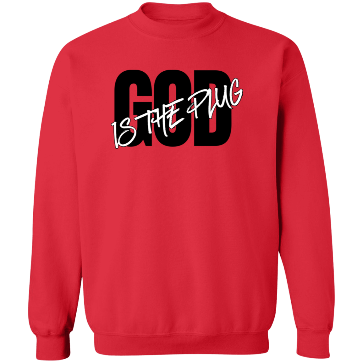 God is The Plug Crewneck Sweatshirt