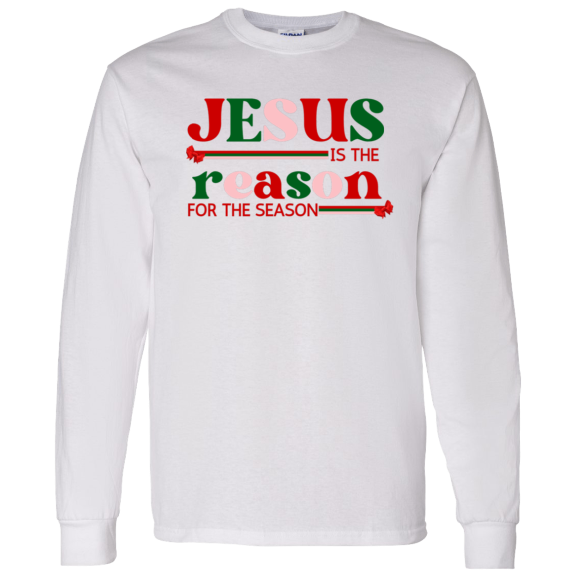 Jesus is the Reason Longsleeve