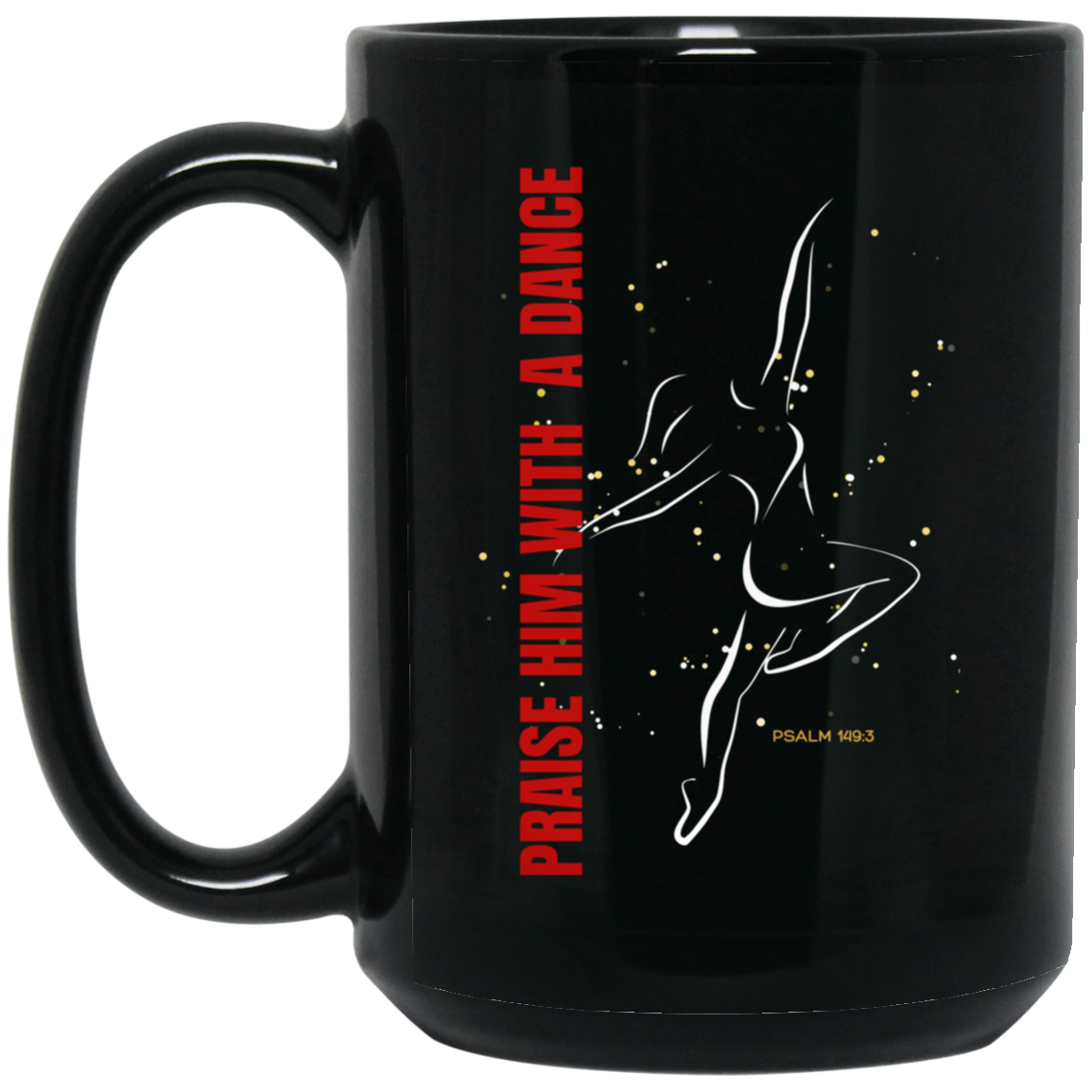 Praise Him Soft 15.oz Black Mug