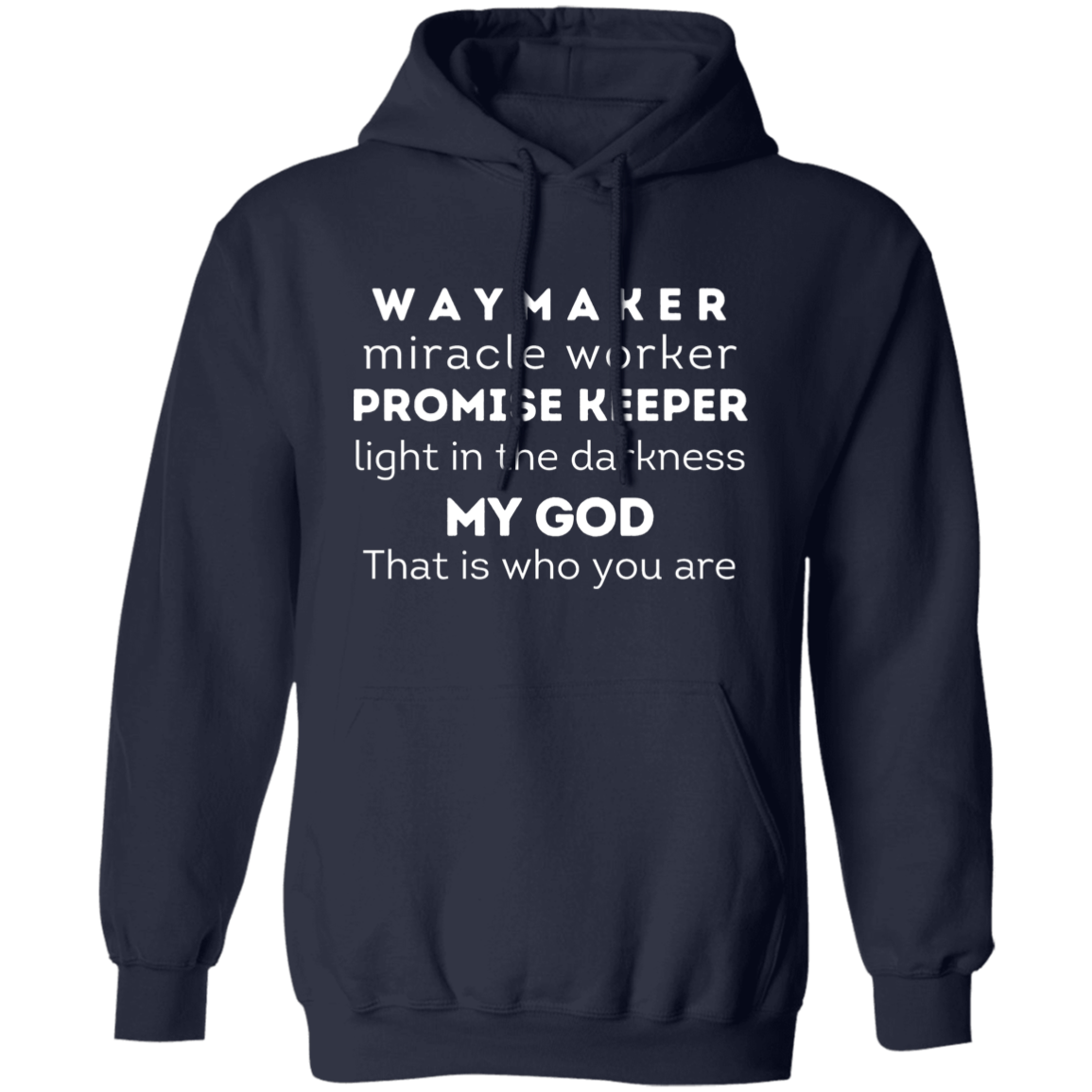 Waymaker Hoodie
