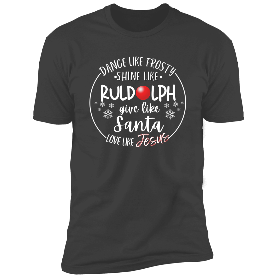 Love Like Jesus T- Shirt