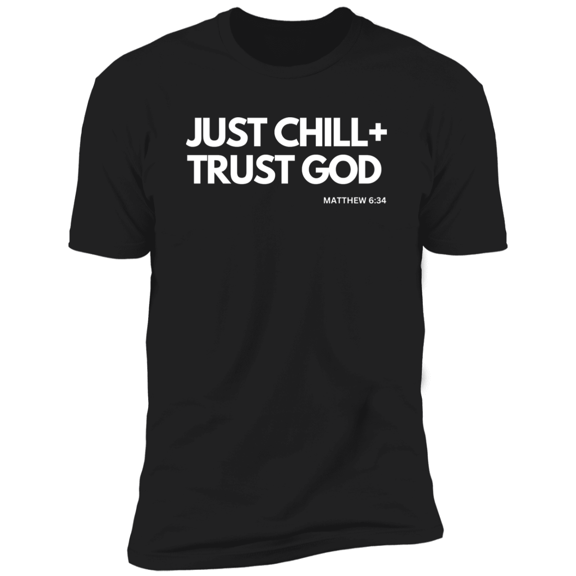 Trust God T- Shirt