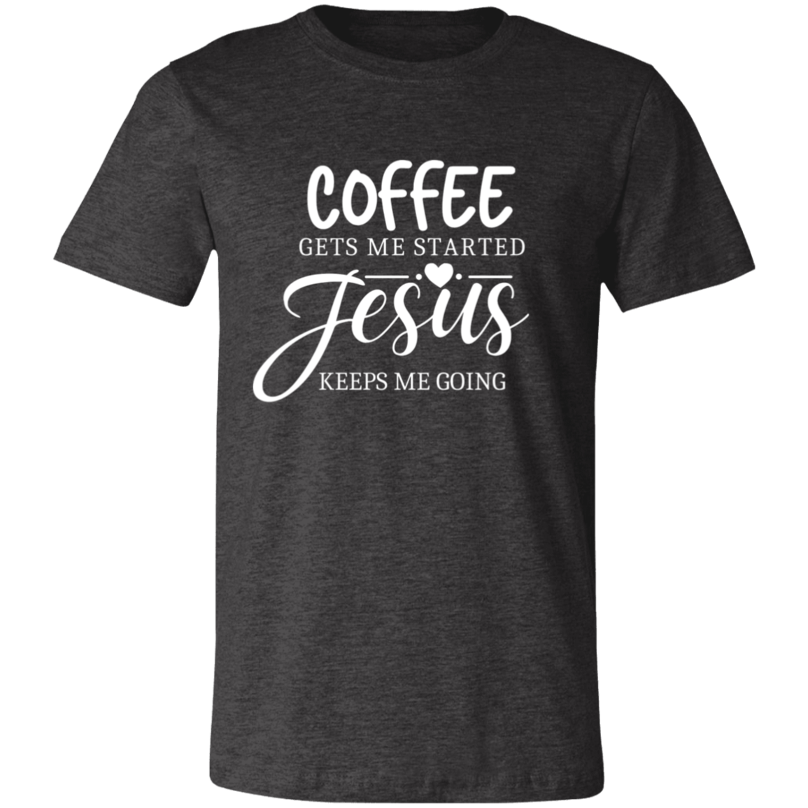 Jesus Fueled T-Shirt