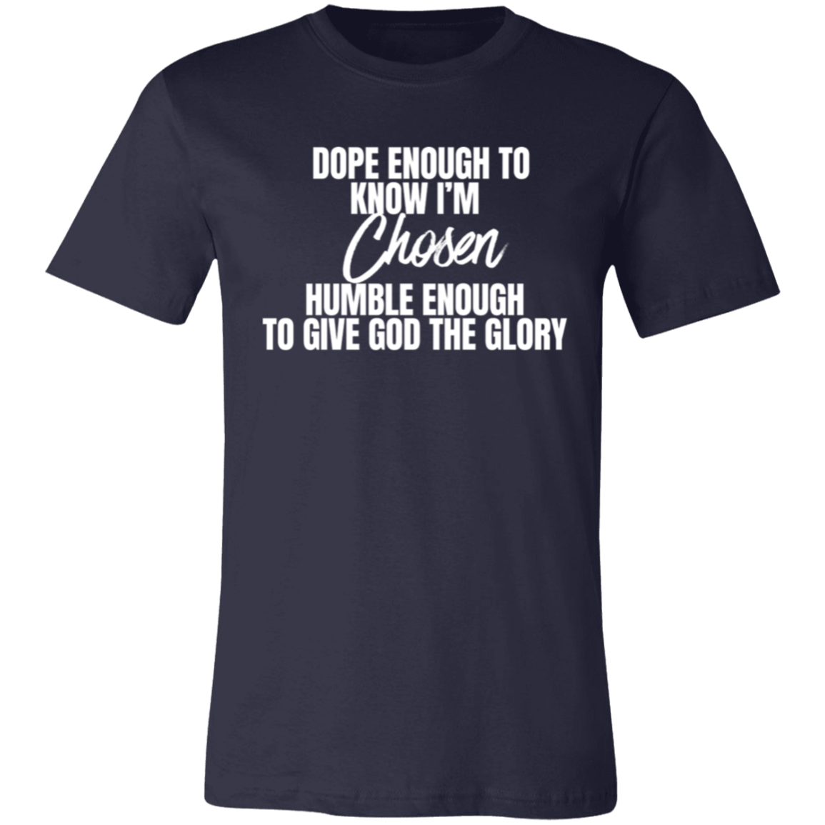 Women's Chosen T-Shirt