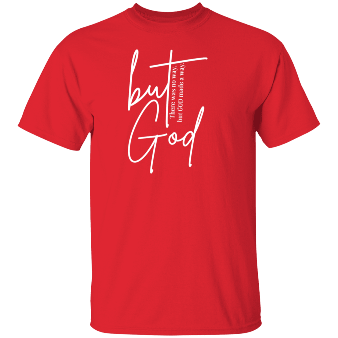 but God Unisex T-Shirt