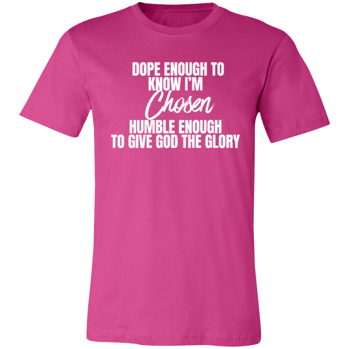 Women's Chosen T-Shirt