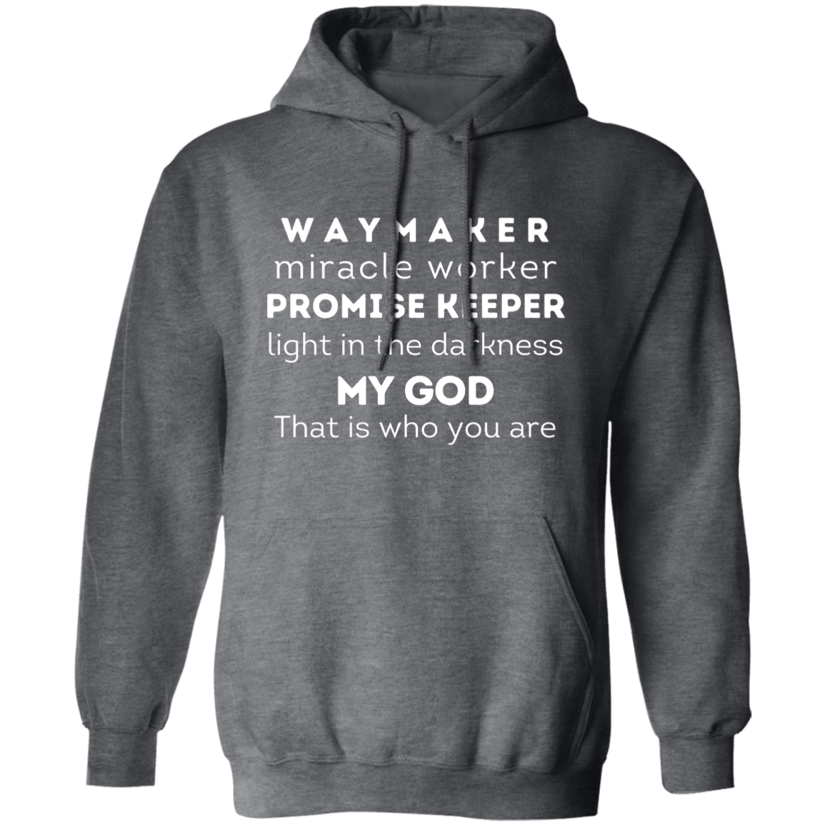 Waymaker Hoodie