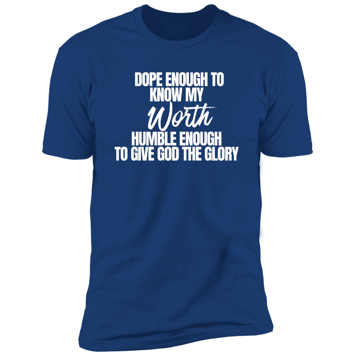 My Worth T-shirt