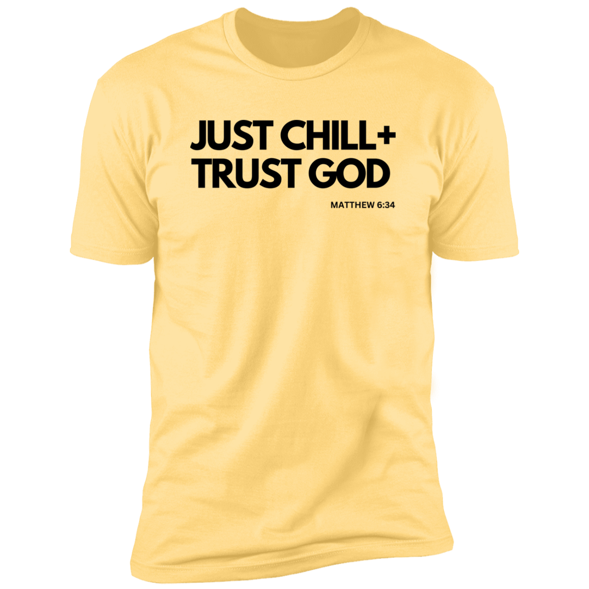 Trust God T- Shirt