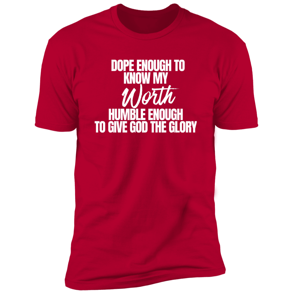 My Worth T-shirt