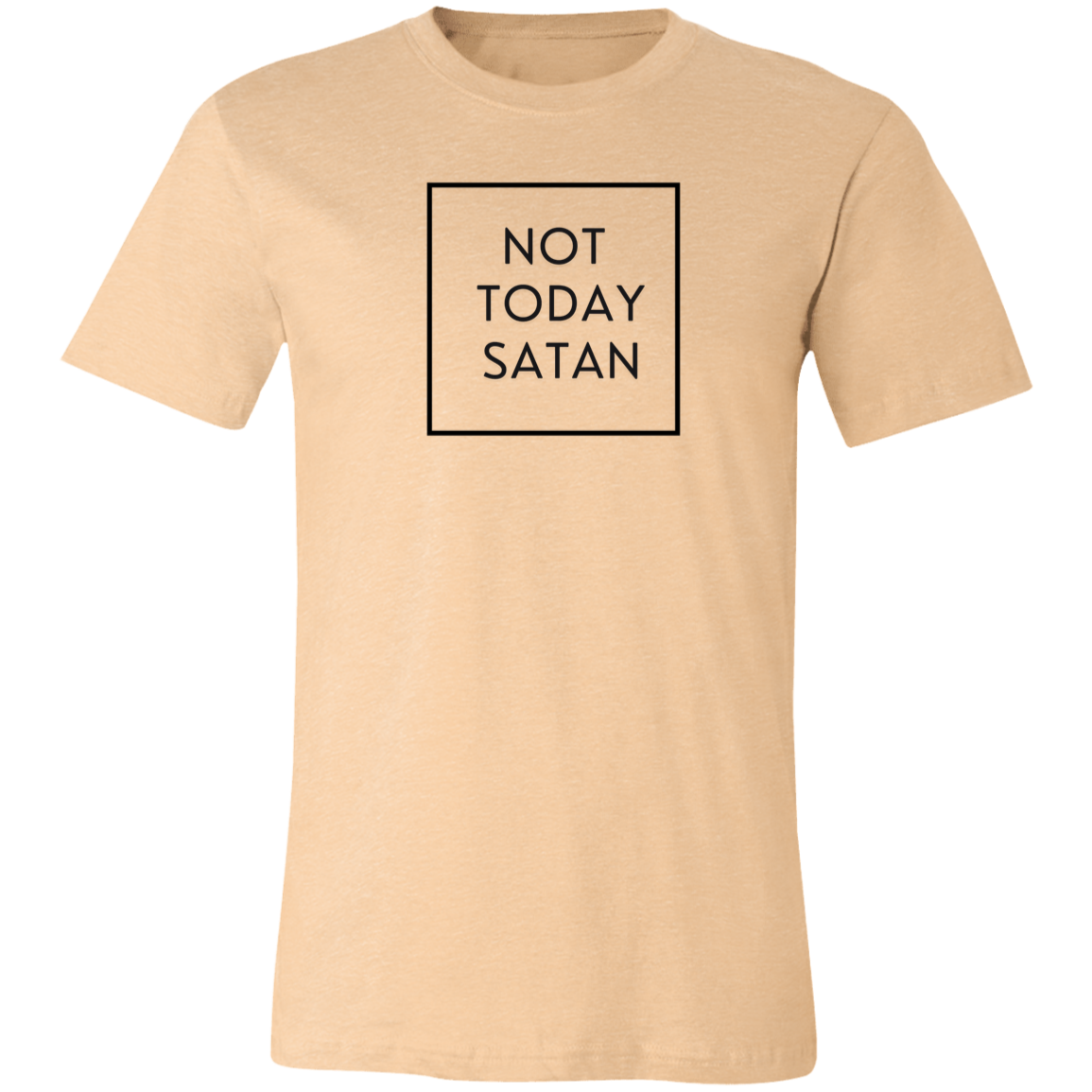 Women's Not Today T- Shirt