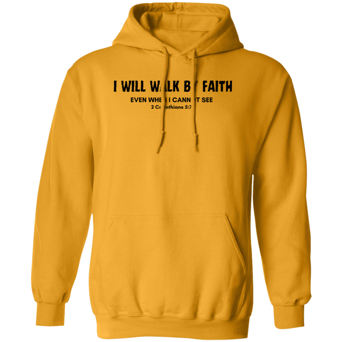 Walk By Faith Hoodie