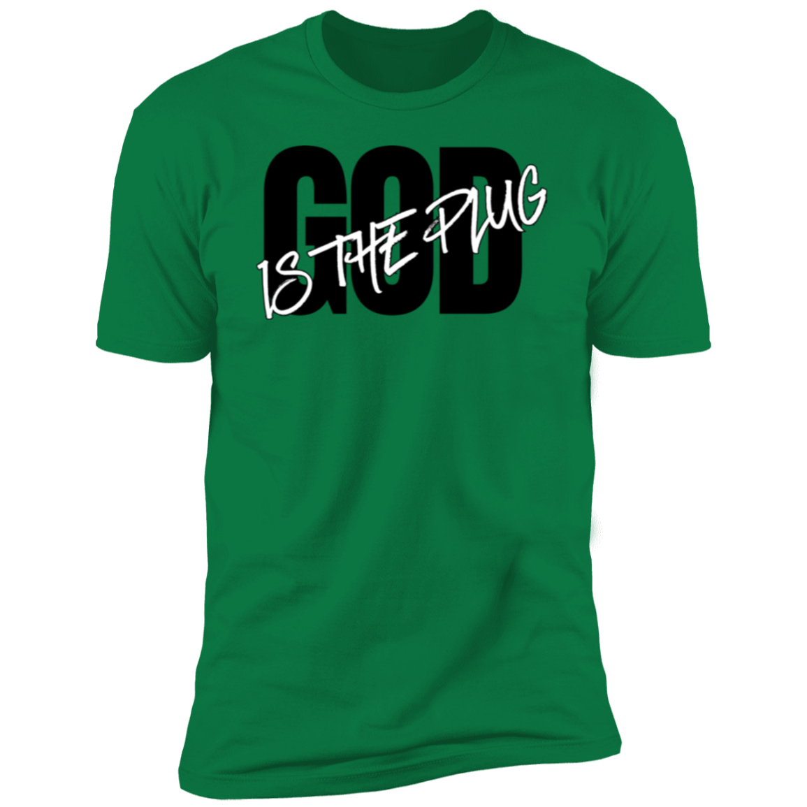 God is The Plug T-Shirt
