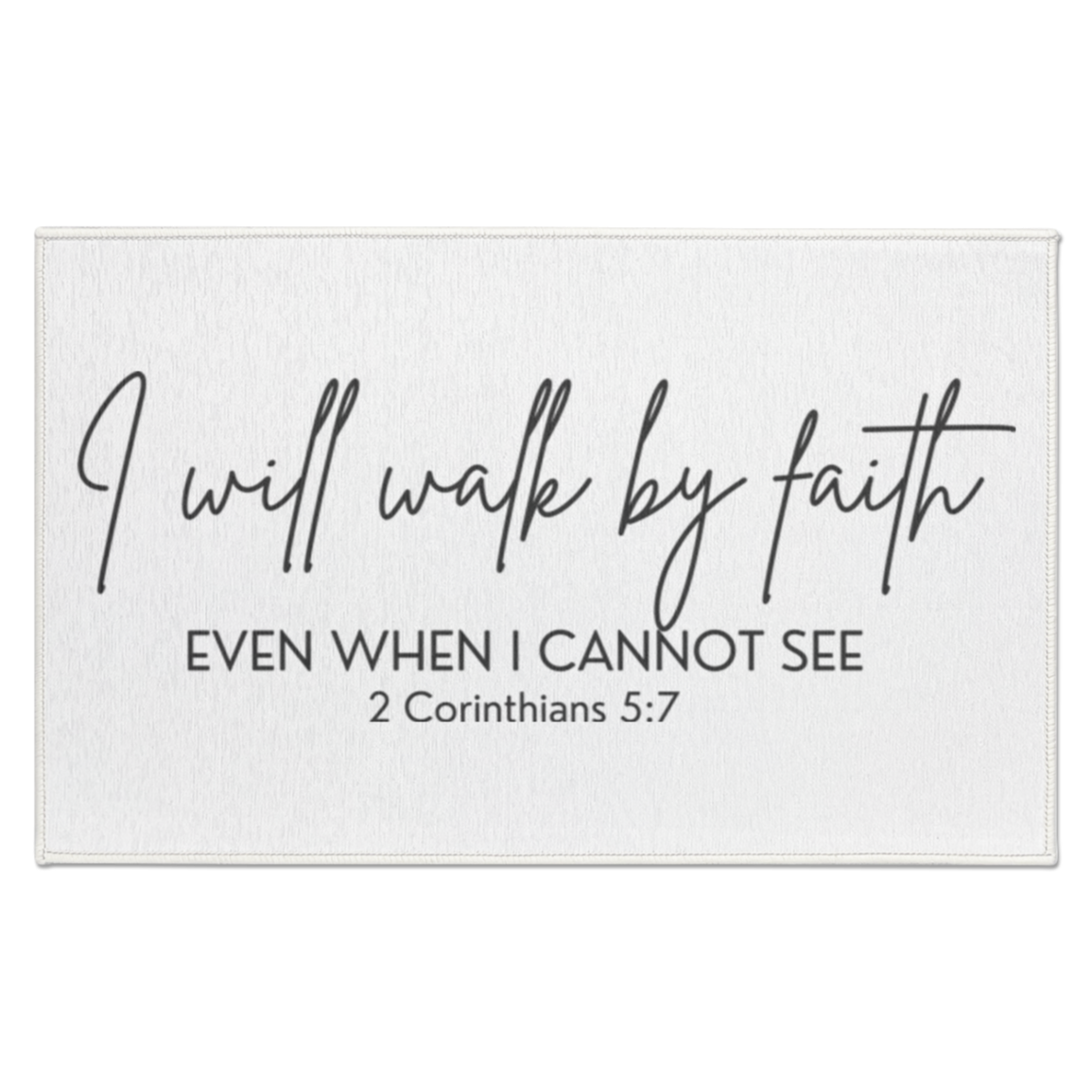 Walk By Faith Indoor Doormat