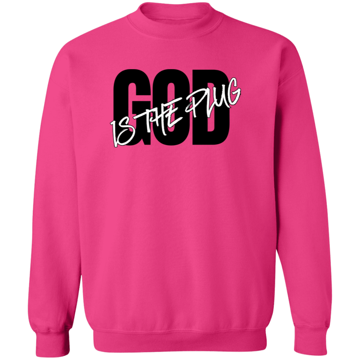 God is The Plug Crewneck Sweatshirt