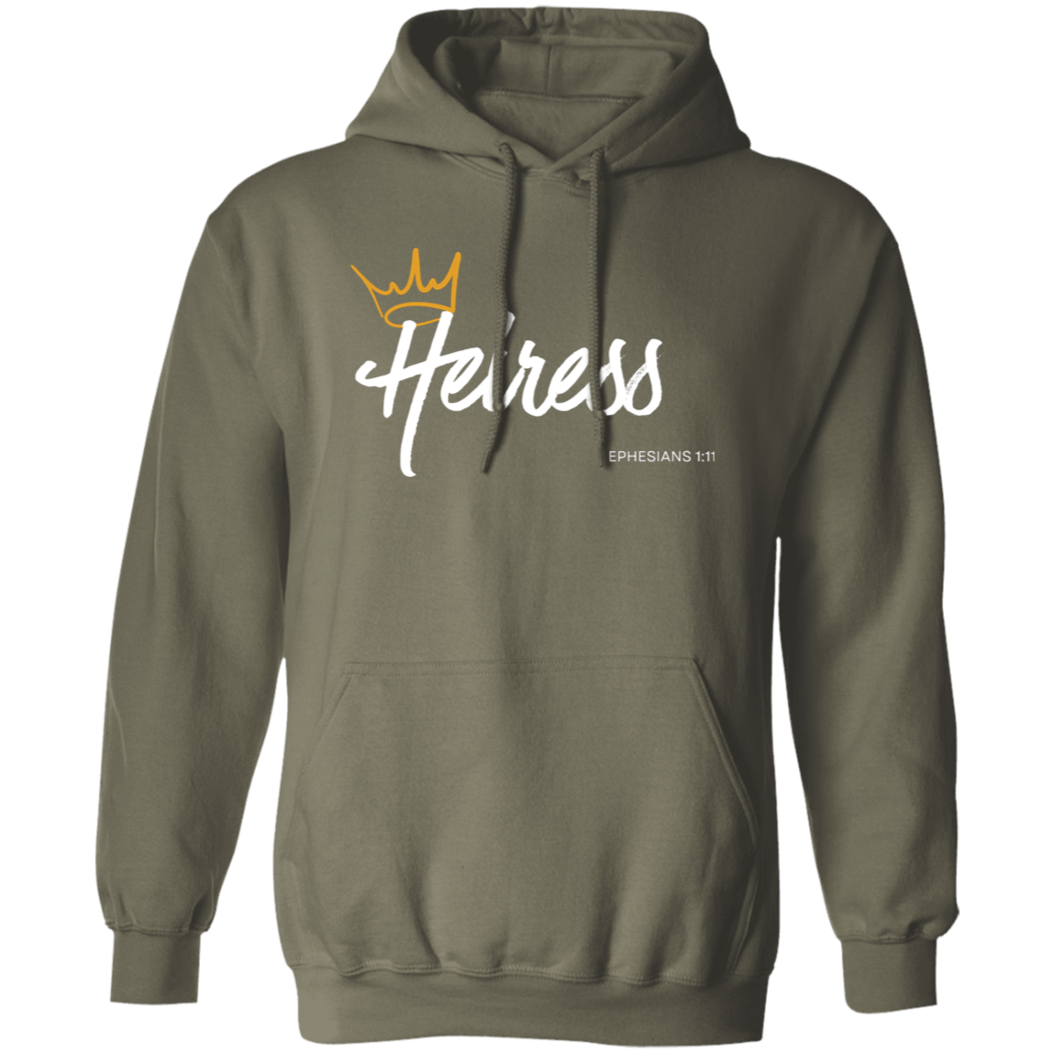 Heiress to Him Eph 1:11 Hoodies