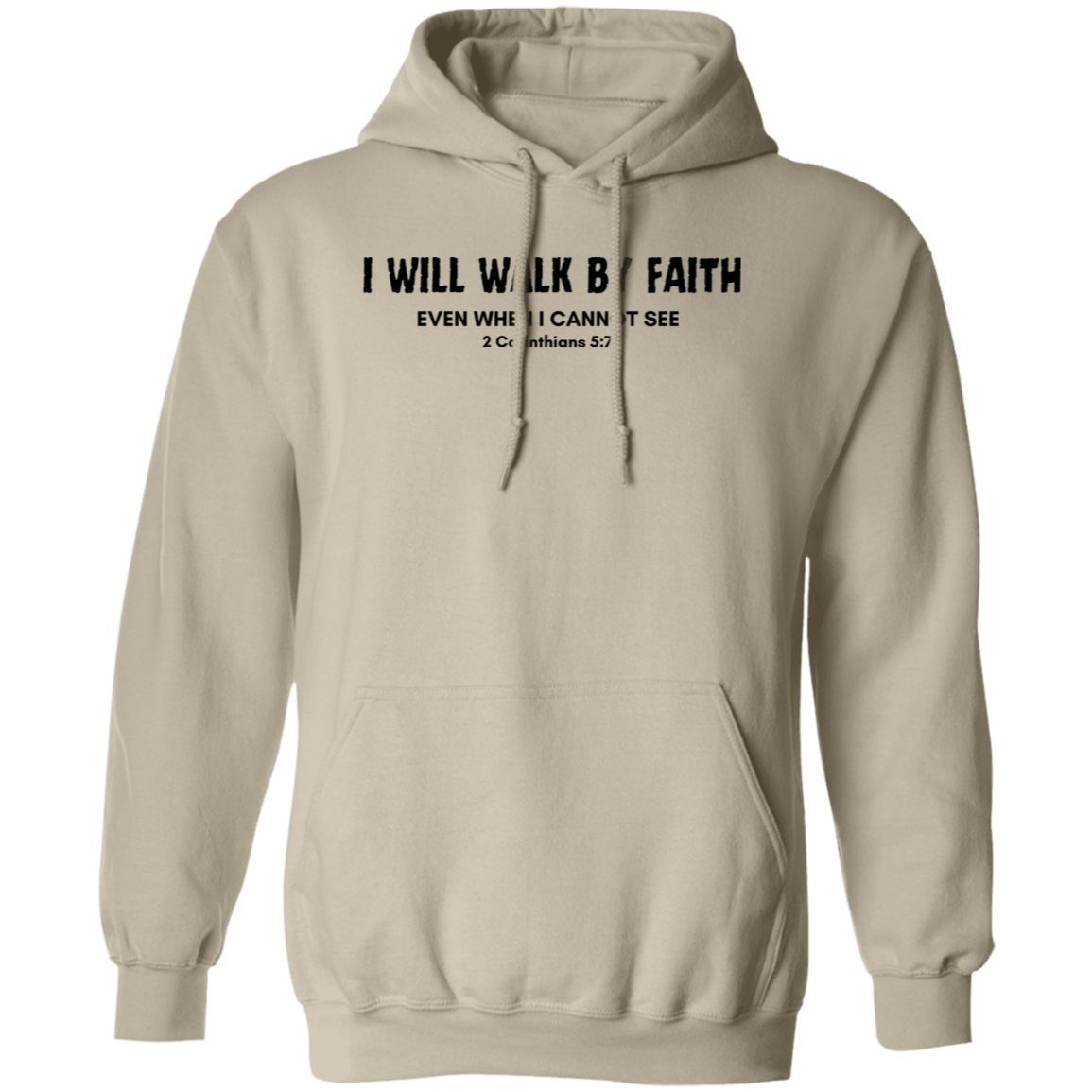 Walk By Faith Hoodie