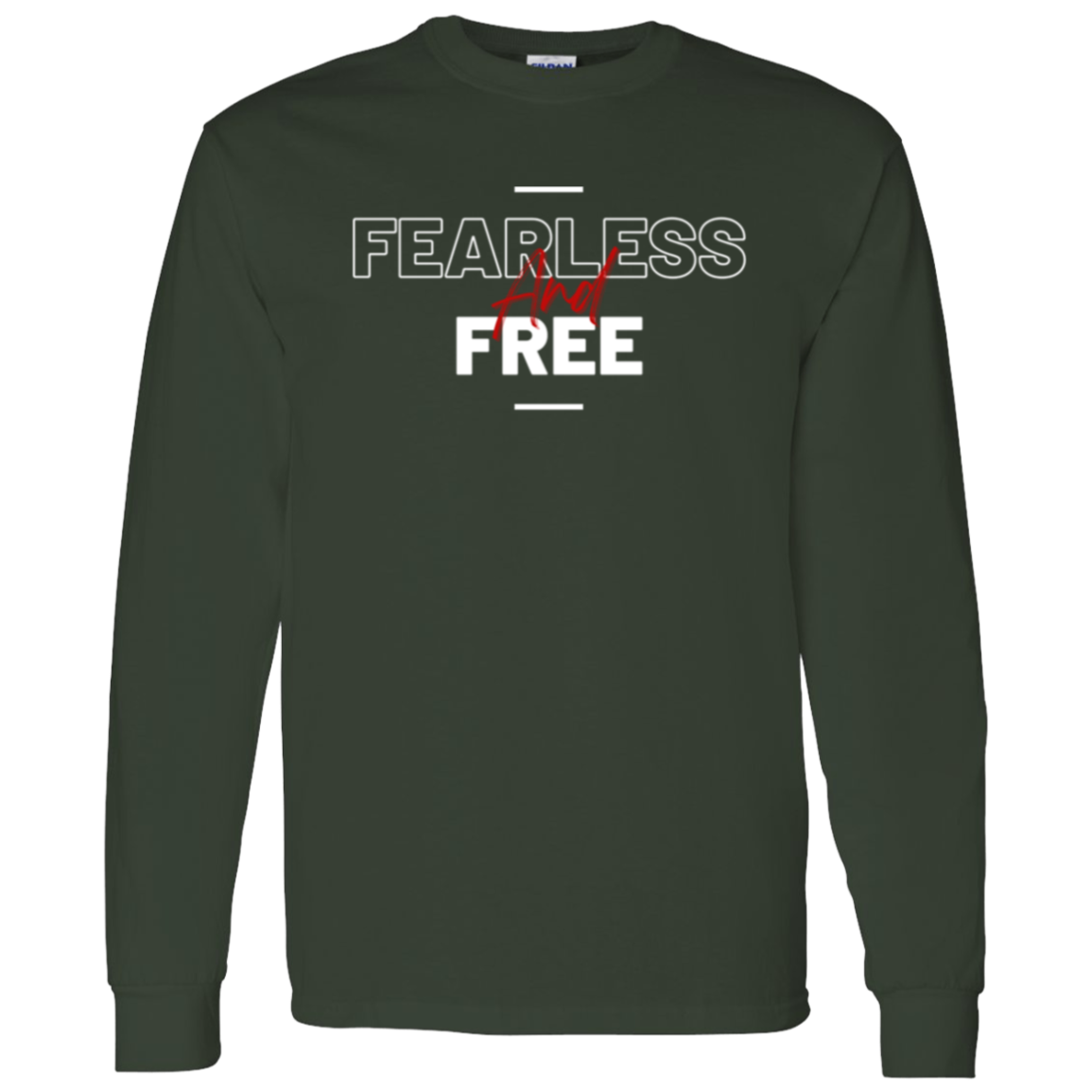 Fearless and Free Longlseeve T-Shirt