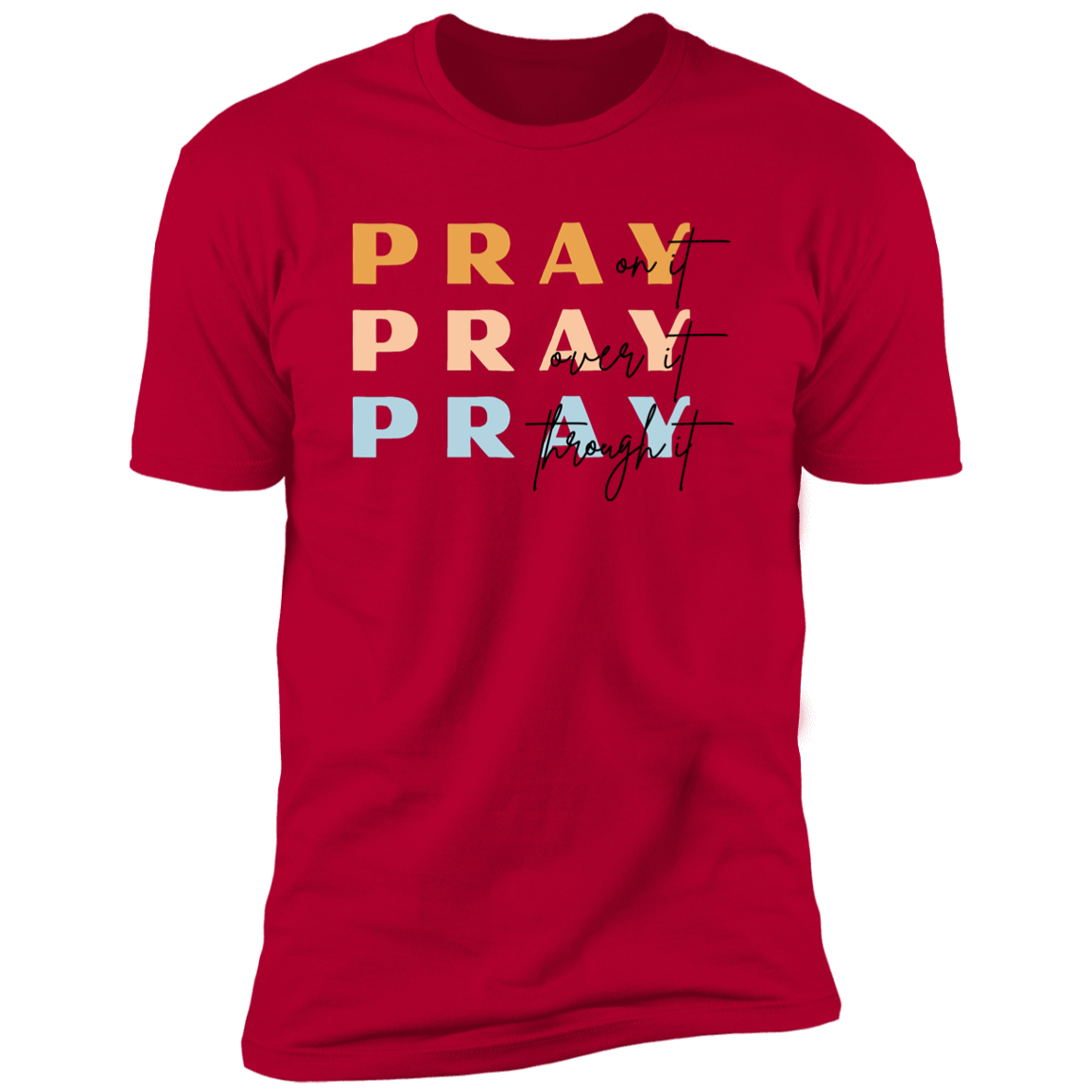 Pray Warm Tone T-Shirt