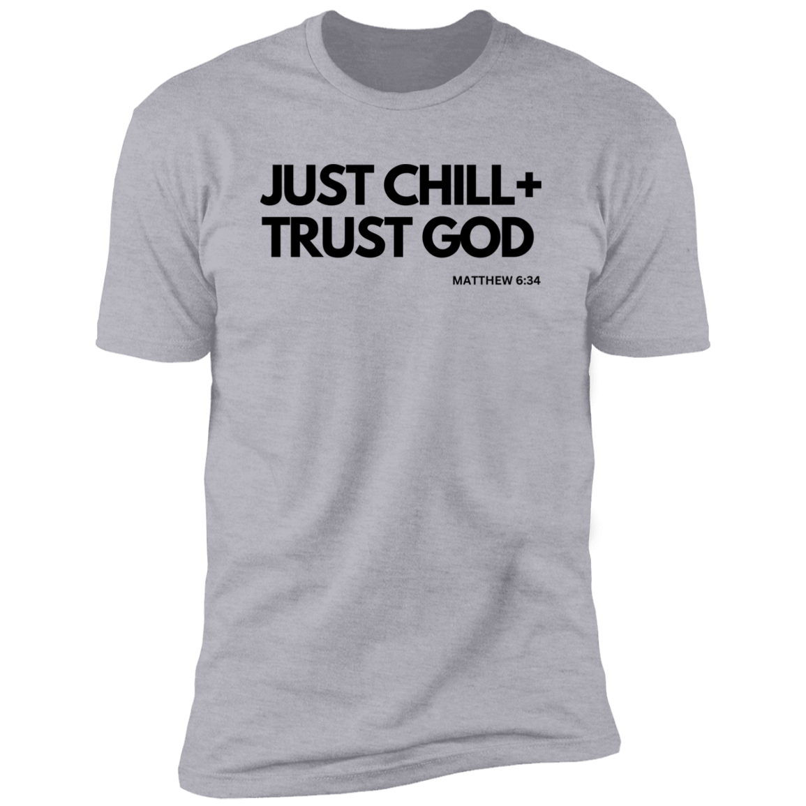 Trust God T- Shirt