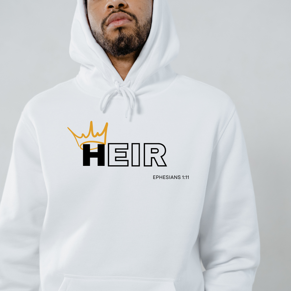 Heir to Him Eph 1:11 Hoodie